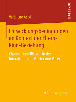 cover image of Entwicklungsbedingungen im Kontext der Eltern-Kind-Beziehung